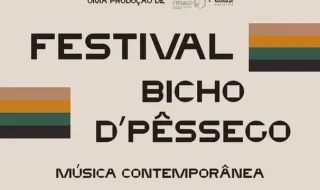 Festival Bicho d'Pêssego promove concertos com estreias de obras originais no Funchal