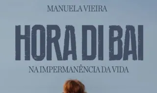 Livro 'Hora di Bai' de Manuela Vieira é apresentado hoje no Design Centre Nini Andrade